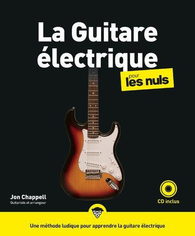 Emprunter La Guitare électrique pour les nuls. Avec 1 CD audio livre