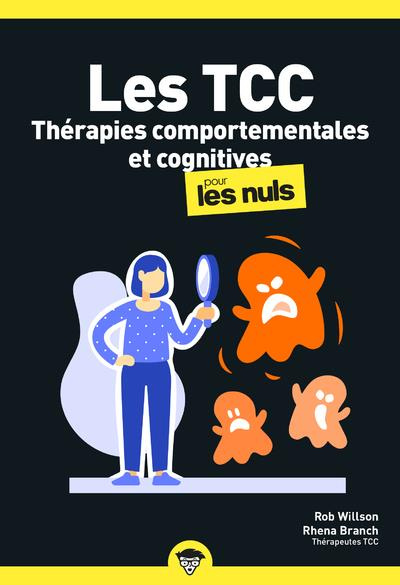 Emprunter Les thérapies comportementales et cognitives pour les nuls livre
