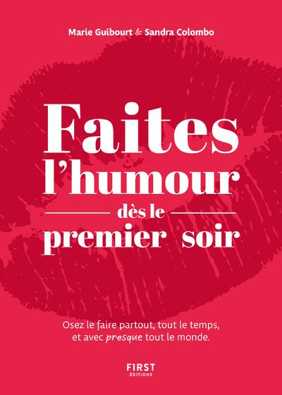 Emprunter Faites l'humour dès le premier soir livre