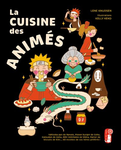 Emprunter La cuisine des animés livre