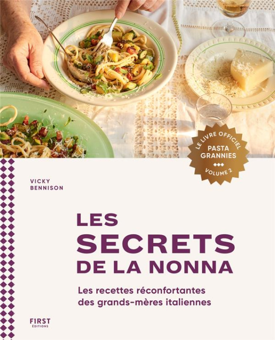 Emprunter Pasta Grannies Volume 2 : Les secrets de la nonna. Les recettes réconfortantes des grands-mères ital livre