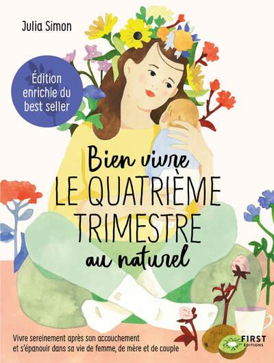 Emprunter Bien vivre le quatrième trimestre au naturel. Edition revue et augmentée livre