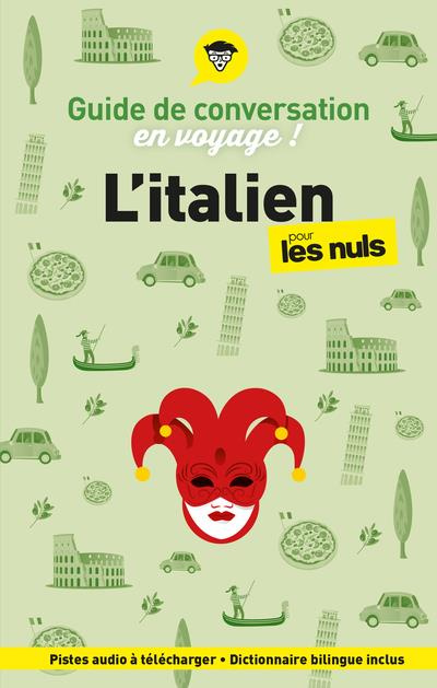 Emprunter L'italien pour les Nuls en voyage ! Guide de conversation, Edition 2024 livre
