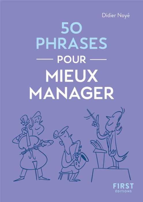 Emprunter 50 phrases pour mieux manager livre