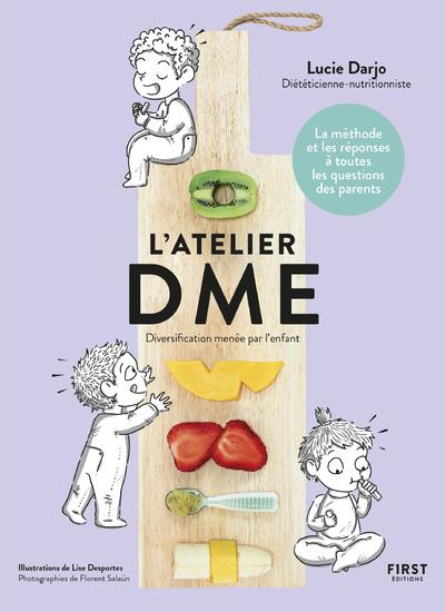 Emprunter L'atelier DME. Diversification menée par l'enfant livre