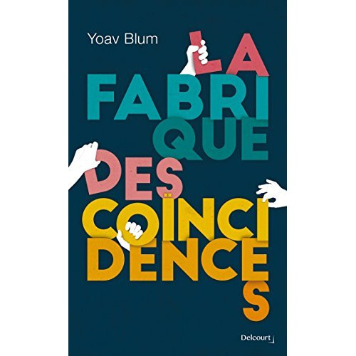 Emprunter La fabrique des coïncidences livre