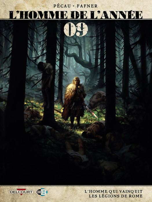 Emprunter L'homme de l'année Tome 14 : 09. L'homme qui vainquit les légions de Rome livre