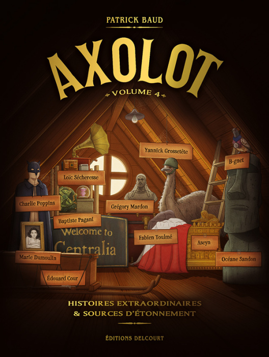 Emprunter Axolot Tome 4 : Histoires extraordinaires & sources d'étonnement livre
