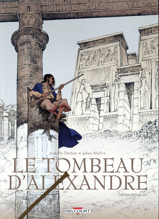 Emprunter Le tombeau d'Alexandre Intégrale livre