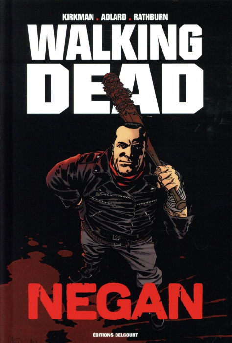 Emprunter Walking Dead : Negan. Edition de luxe livre
