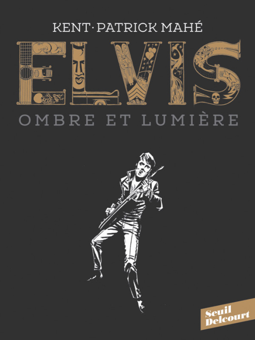 Emprunter Elvis. Ombre et lumière livre