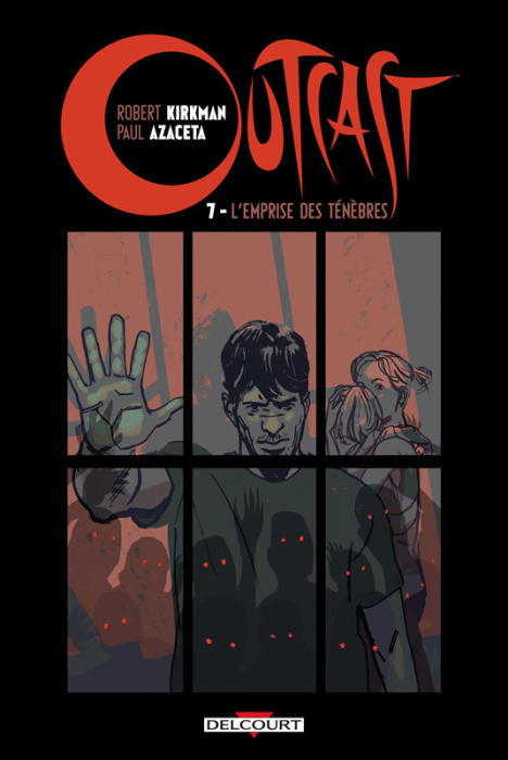 Emprunter Outcast Tome 7 : L'emprise des ténèbres livre