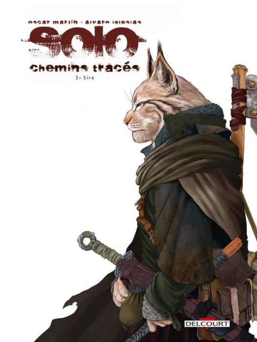 Emprunter Solo - Chemins tracés Tome 2 : Siro livre