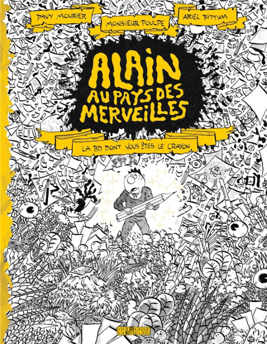 Emprunter Alain au pays des merveilles. La BD dont vous êtes le crayon livre