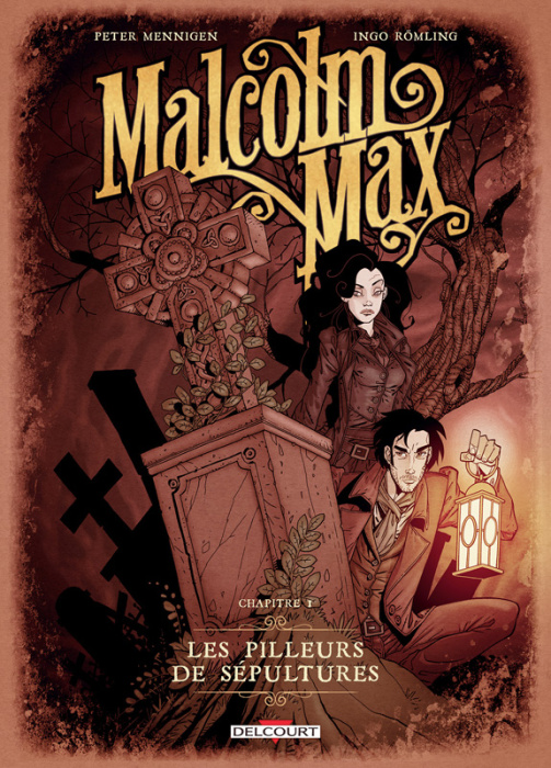 Emprunter Malcolm Max Tome 1 : Les pilleurs de sépultures livre