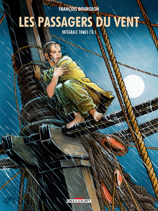 Emprunter Les Passagers du Vent Intégrale Tomes 1 à 5 : Tome 1, La fille sous la dunette ; Tome 2, Le ponton ; livre