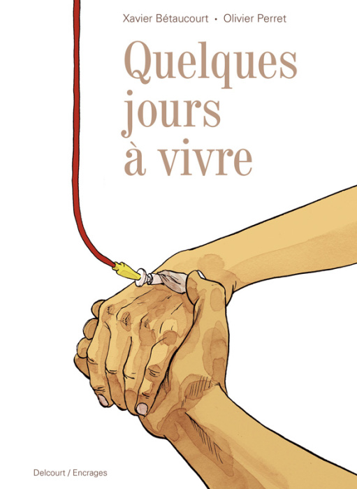 Emprunter Quelques jours à vivre livre