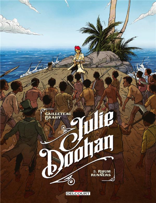 Emprunter Julie Doohan Tome 3 : Rhum Runners livre