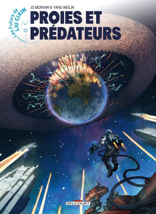 Emprunter Les futurs de Liu Cixin Tome 6 : Proies et prédateurs livre