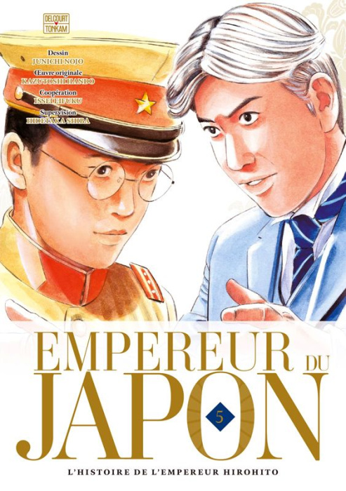 Emprunter Empereur du Japon. L'histoire de l'empereur Hirohito Tome 5 livre