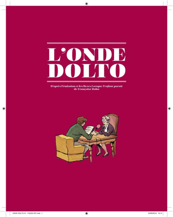 Emprunter L'onde Dolto - D'après Lorsque l'enfant paraît Tomes 1 et 2 : Coffret en 2 volumes livre