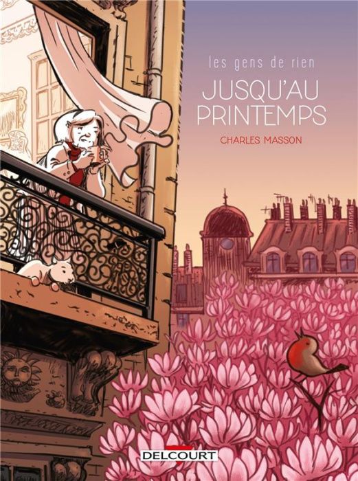 Emprunter Les Gens de rien. Tome 1 : Jusqu'au printemps livre