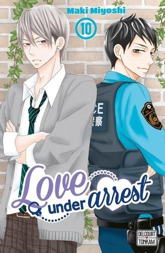 Emprunter Love under arrest Tome 10 livre