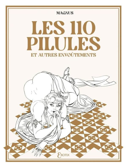 Emprunter Les 110 pilules et autres envoûtements livre