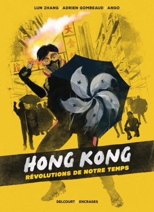 Emprunter Hong Kong. Révolutions de notre temps livre