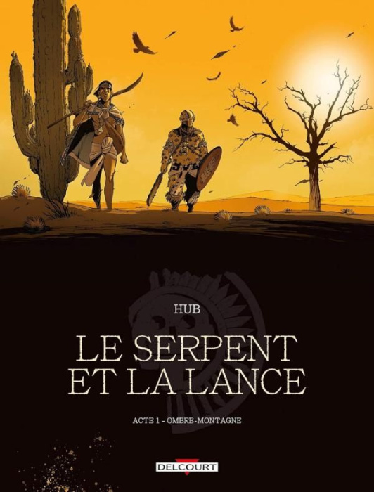 Emprunter Le Serpent et la Lance Tome 1 : Ombre-montagne livre