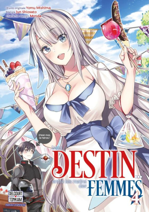 Emprunter Mon destin... entre les mains des femmes Tome 4 livre