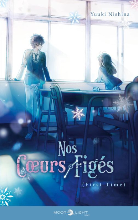 Emprunter Nos coeurs figés : First time livre