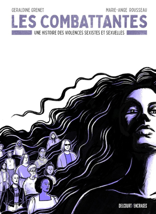 Emprunter Les Combattantes. Une histoire des violences sexistes et sexuelles livre