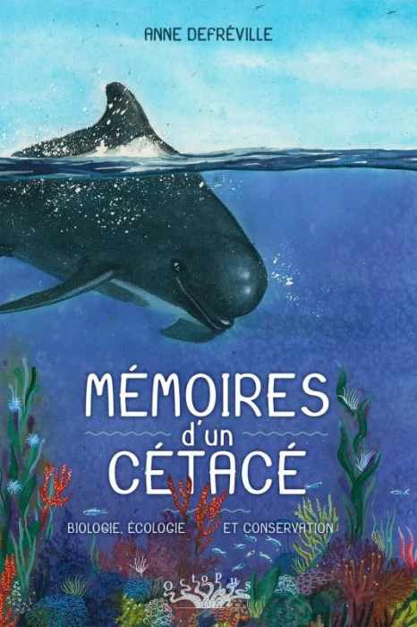 Emprunter Mémoires d'un cétacé. Biologie, écologie et conservation livre