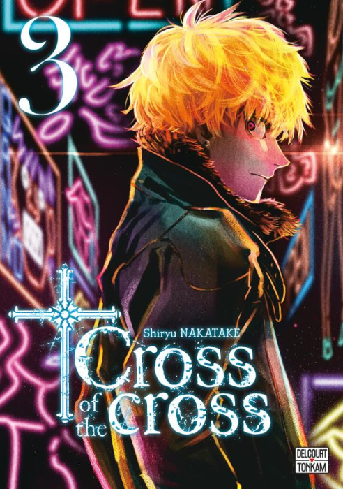 Emprunter Cross of the cross Tome 3 livre