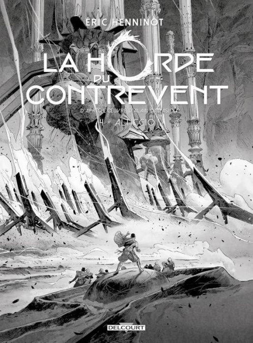 Emprunter La Horde du contrevent Tome 4 : Alticcio. Edition spéciale en noir & blanc livre