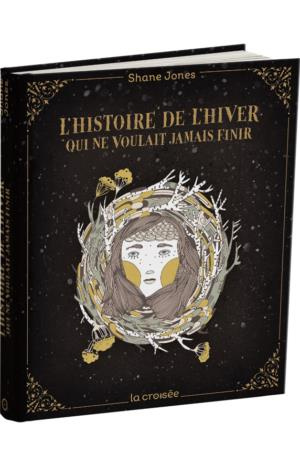 Emprunter L'histoire de l'hiver qui ne voulait jamais finir livre