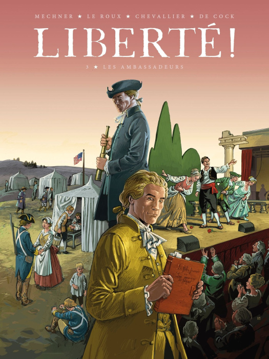 Emprunter Liberté ! Tome 3 : Les ambassadeurs livre