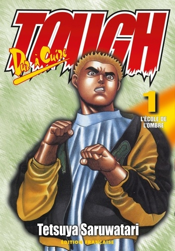 Emprunter Tough - L'aube d'une légende Tome 1 : Edition double livre