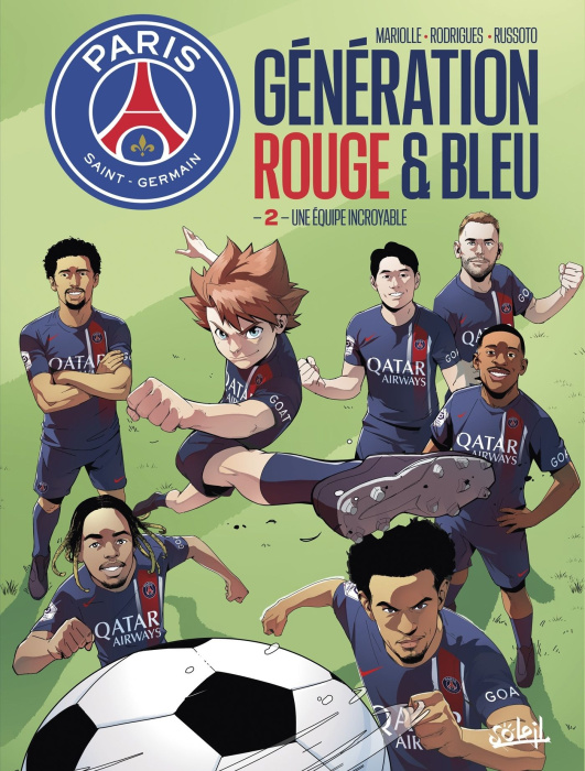 Emprunter Paris Saint-Germain : Génération rouge & bleu Tome 2 : Une équipe incroyable livre