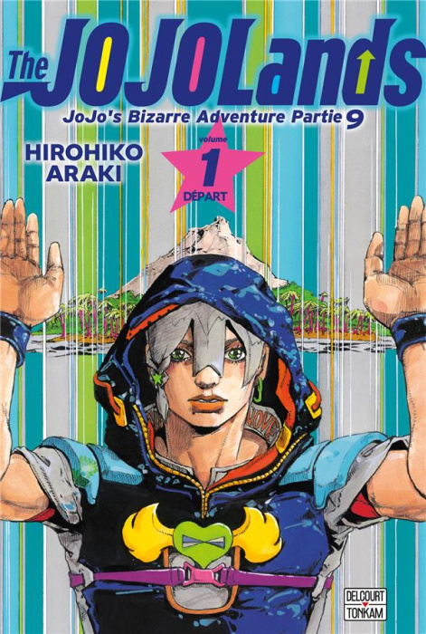 Emprunter JoJo's Bizarre Adventure Partie 9 : Jojolands Tome 1 livre