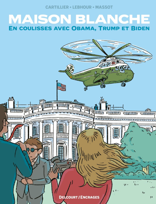 Emprunter Maison Blanche. En coulisses avec Obama, Trump et Biden livre