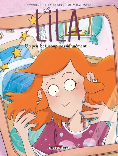 Emprunter Lila Tome 9 : Un peu, beaucoup, passionnément ! livre