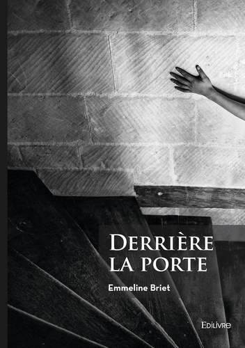 Emprunter Derrière la porte livre