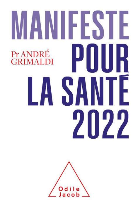 Emprunter Manifeste pour la santé. Edition 2022 livre