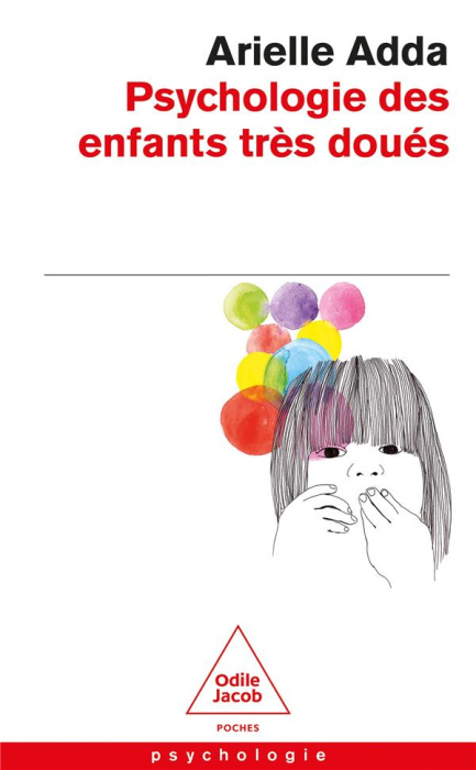 Emprunter Psychologie des enfants très doués livre