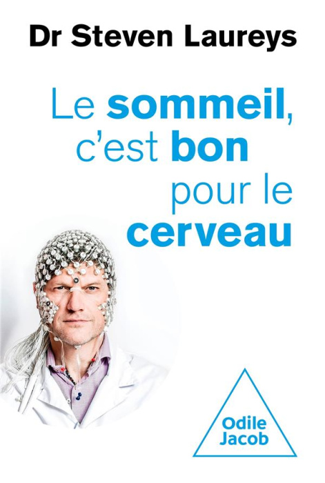 Emprunter Le sommeil, c'est bon pour le cerveau. Avec des conseils, fondés scientifiquement, pour tout âge et livre