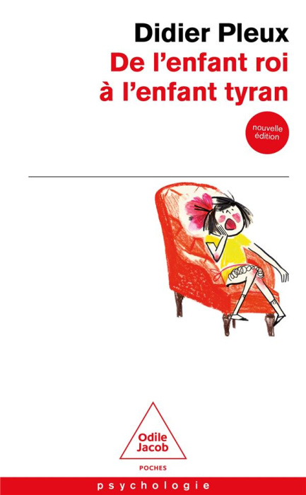 Emprunter De l'enfant roi à l'enfant tyran. Edition actualisée livre