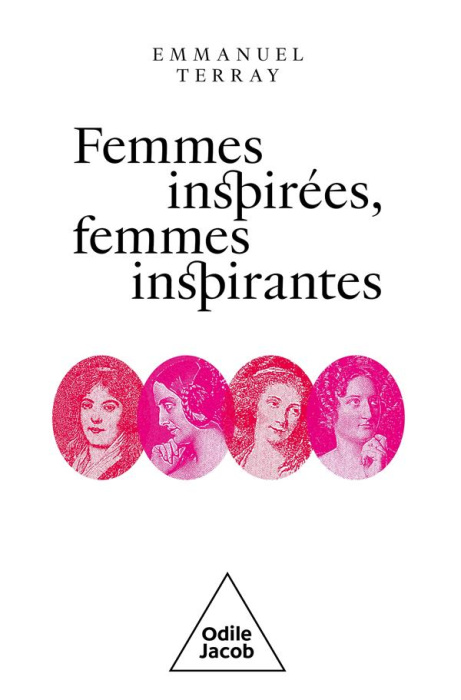 Emprunter Femmes inspirées, femmes inspirantes. Pauline de Beaumont, Aimée de Coigny, Delphine de Girardin, De livre