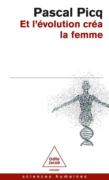 Emprunter Et l'Evolution créa la femme. Coercition et violence sexuelles chez l'Homme livre